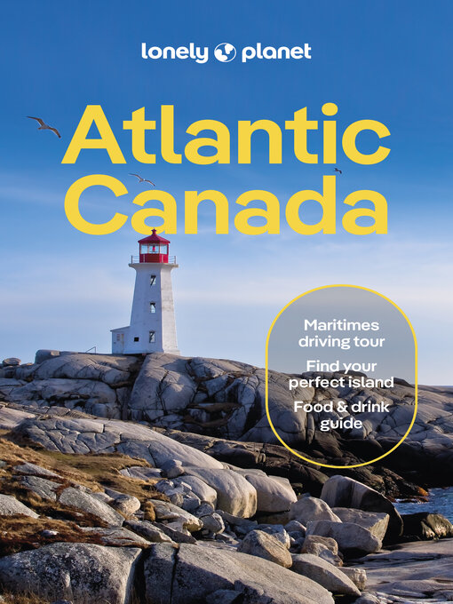 Title details for Lonely Planet Atlantic Canada by Darcy Rhyno - Available